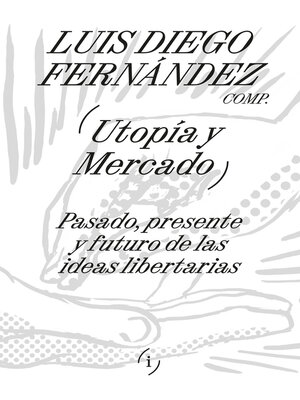 cover image of Utopía y mercado